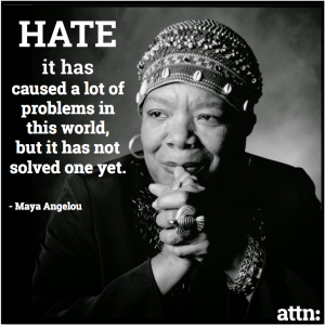 Maya Angelou-hate